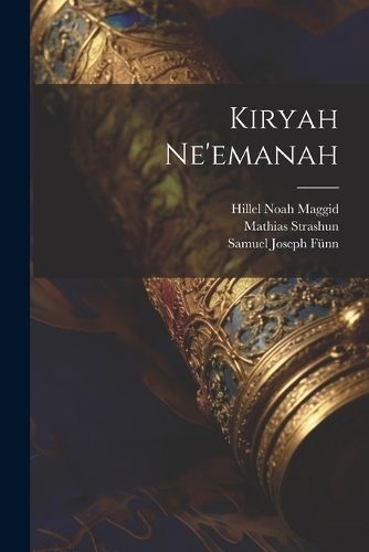 Kiryah ne'emanah By Fünn 9781022226302 (Paperback)