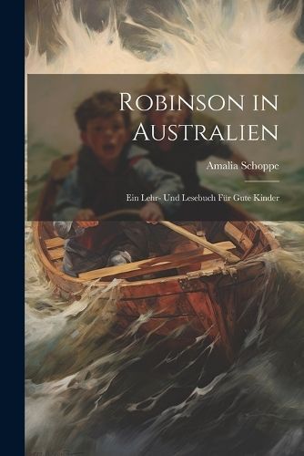 Robinson in Australien By Schoppe 9781022248953 (Paperback)