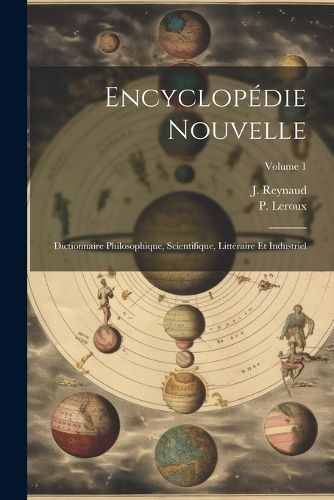 Encyclopédie Nouvelle By LeRoux 9781022255012 (Paperback)