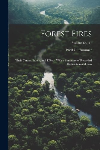 Forest Fires By Plummer 9781022448322 (Paperback)