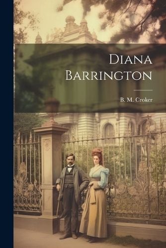 Diana Barrington By Croker 9781022450202 (Paperback)