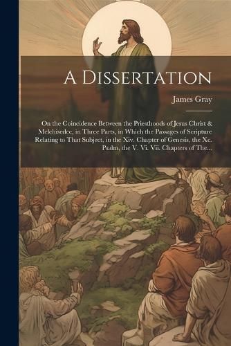 Dissertation By Gray 9781022454491 (Paperback)