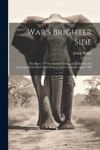 War's Brighter Side By Ralph 9781022487116 (Paperback)