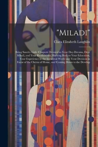 "Miladi" By Clara Elizabeth Laughlin 9781022489943 (Paperback)