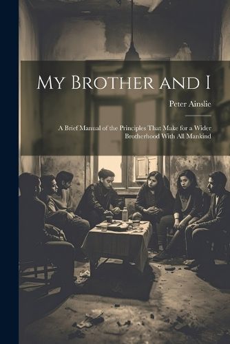 My Brother and I By Ainslie 9781022502703 (Paperback)