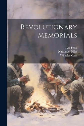 Revolutionary Memorials By Fitch 9781022509931 (Paperback)