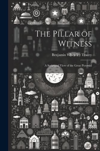 Pillar of Witness By Tracey 9781022526501 (Paperback)