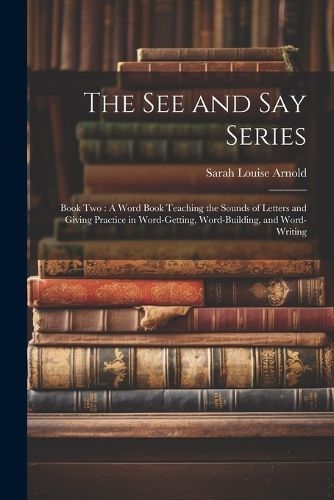 See and Say Series By Arnold 9781022538269 (Paperback)