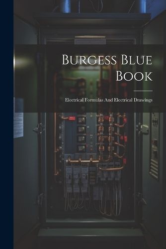 Burgess Blue Book By Anonymous 9781022649606 (Paperback)