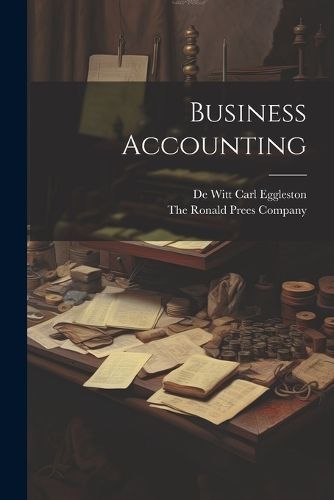 Business Accounting By Eggleston 9781022699700 (Paperback)