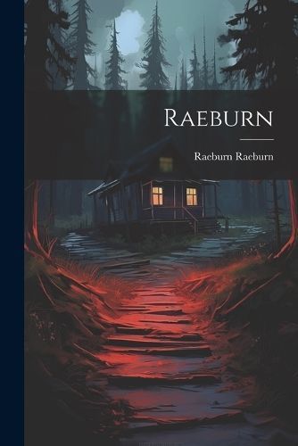 Raeburn By Raeburn 9781022709065 (Paperback)