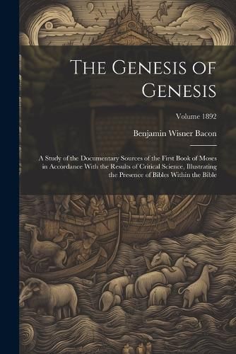 Genesis of Genesis By Bacon 9781022749443 (Paperback)
