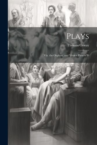 Plays By Otway 9781022764859 (Paperback)