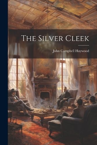 Silver Cleek By Haywood 9781022782020 (Paperback)
