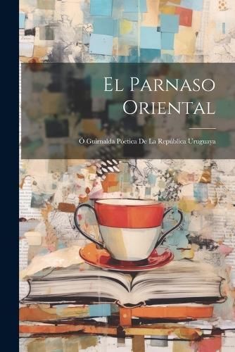 Parnaso Oriental By Anonymous 9781022812000 (Paperback)