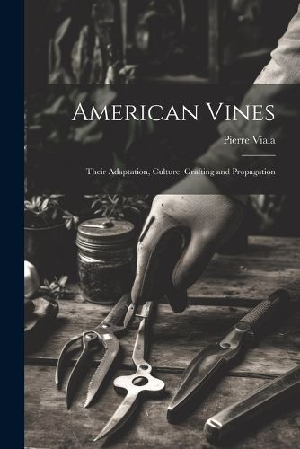 American Vines By Viala 9781022846159 (Paperback)