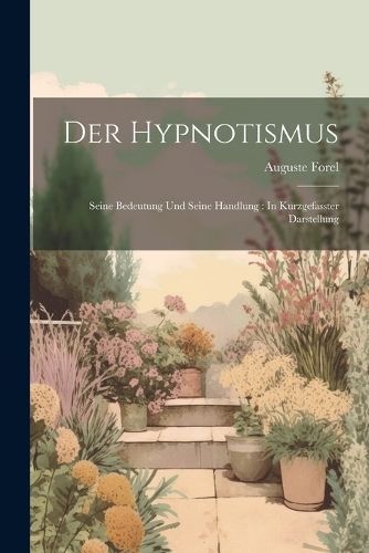 Hypnotismus By Forel 9781022852402 (Paperback)