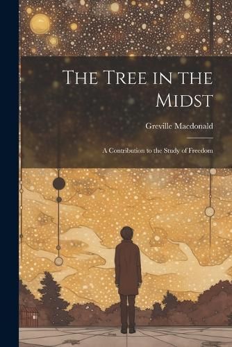 Tree in the Midst By MacDonald 9781022874862 (Paperback)