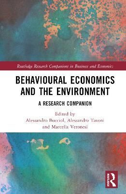Behavioural Economics and the Environment 9781032001029 (Hardback)