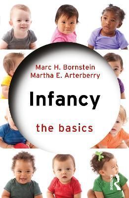 Infancy By Marc H. Bornstein, Martha E. Arterberry 9781032001159