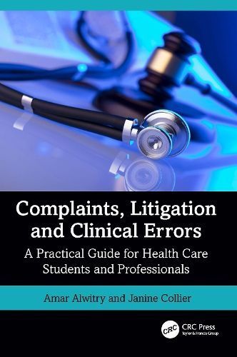 Complaints, Litigation and Clinical Errors 9781032016313 (Hardback)