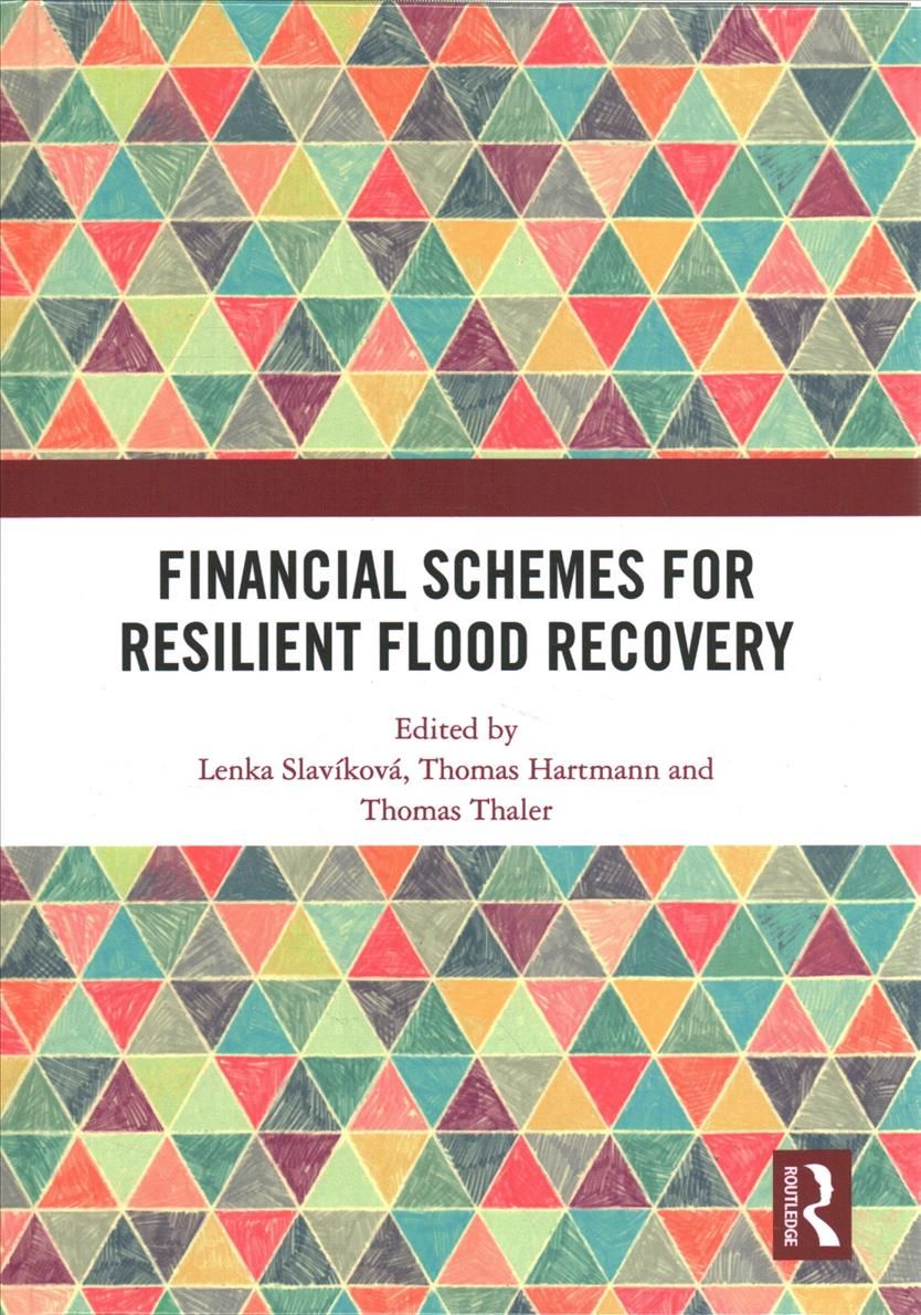 Financial Schemes for Resilient Flood Recovery 9781032017563