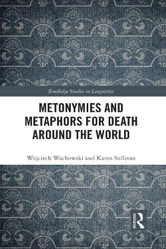 Metonymies and Metaphors for Death Around the World 9781032025315