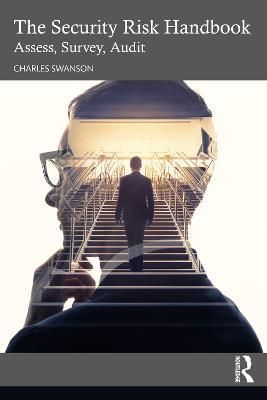 The Security Risk Handbook By Charles Swanson 9781032030357