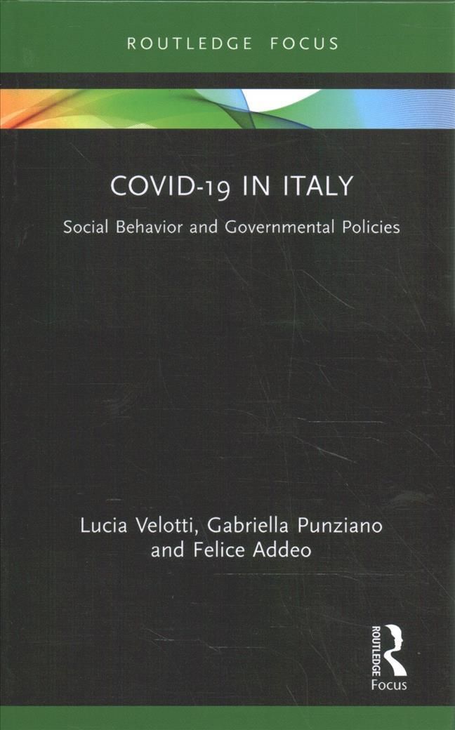 COVID-19 in Italy: Social Behavior and Governmental Policies