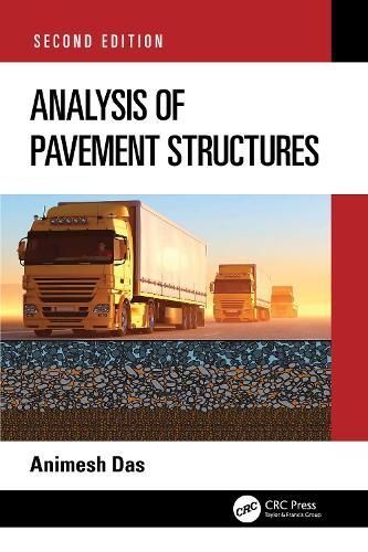 Analysis of Pavement Structures By Animesh Das 9781032041568