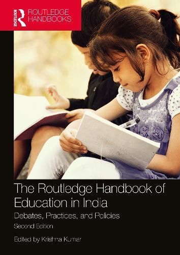 Routledge Handbook of Education in India By Krishna Kumar (editor)