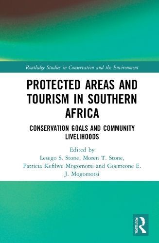 Protected Areas and Tourism in Southern Africa 9781032044347