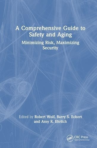A Comprehensive Guide to Safety and Aging 9781032055022 (Hardback)