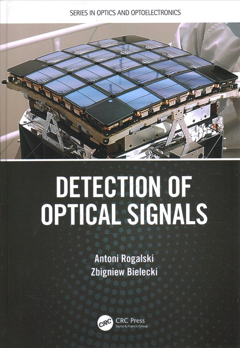Detection of Optical Signals By Rogalski, Antoni 9781032059488