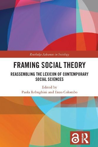 Framing Social Theory 9781032066684 (Paperback)