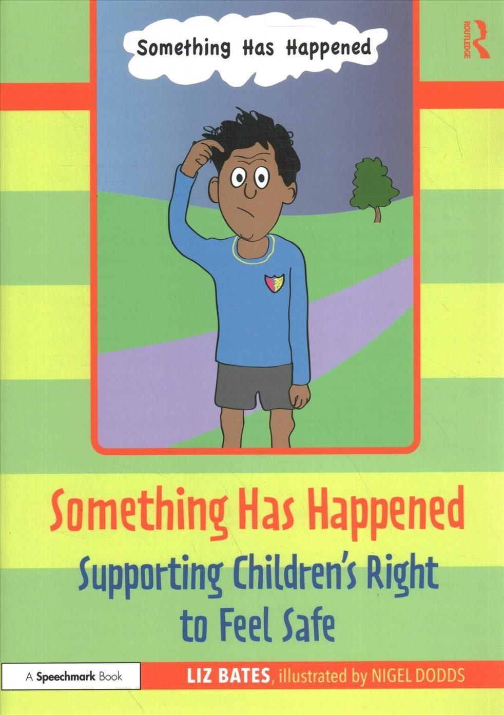 Something Has Happened By Liz Bates 9781032069203 (Paperback)