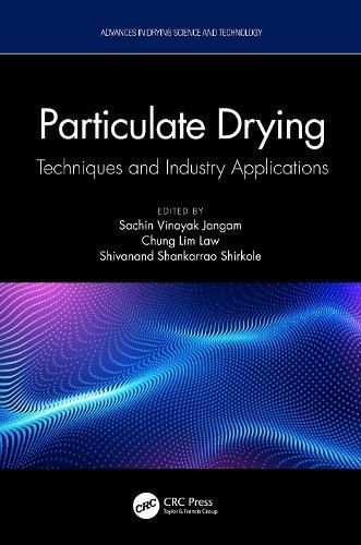 Particulate Drying 9781032074672 (Hardback)
