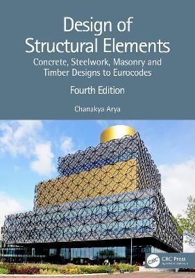 Design of Structural Elements By Chanakya Arya 9781032076324