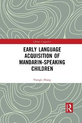 Early Language Acquisition of Mandarin-Speaking Children 9781032082189