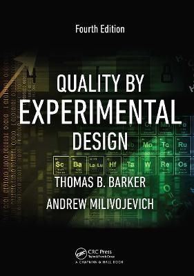 Quality by Experimental Design By Barker, Thomas B. 9781032098050