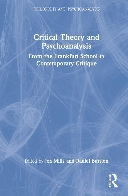 Critical Theory and Psychoanalysis 9781032104287 (Hardback)