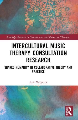 Intercultural Music Therapy Consultation Research By Lisa Margetts