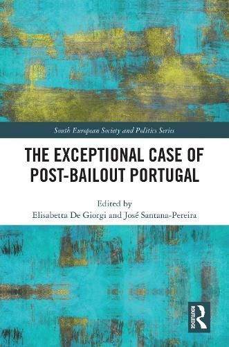 The Exceptional Case of Post-Bailout Portugal 9781032106212