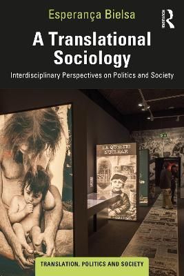 A Translational Sociology By Esperança Bielsa 9781032112138
