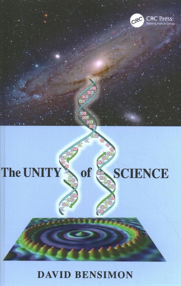 The Unity of Science By Bensimon, David 9781032112404 (Hardback)