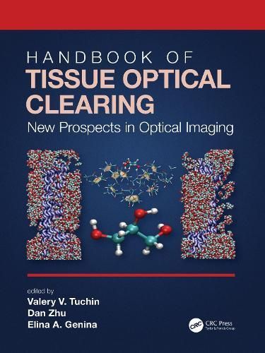 Handbook of Tissue Optical Clearing 9781032118697 (Paperback)