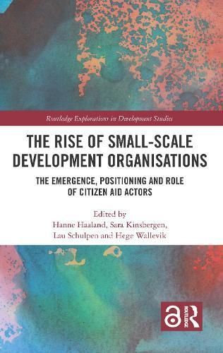 The Rise of Small-Scale Development Organisations 9781032132327