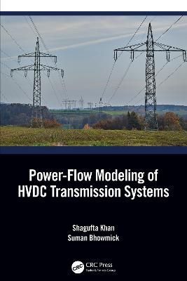 Power-Flow Modeling of HVDC Transmission Systems 9781032171661