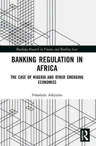 Banking Regulation in Africa By Folashade Adeyemo 9781032171975