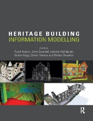 Heritage Building Information Modelling By Arayici, Yusuf (Paperback)